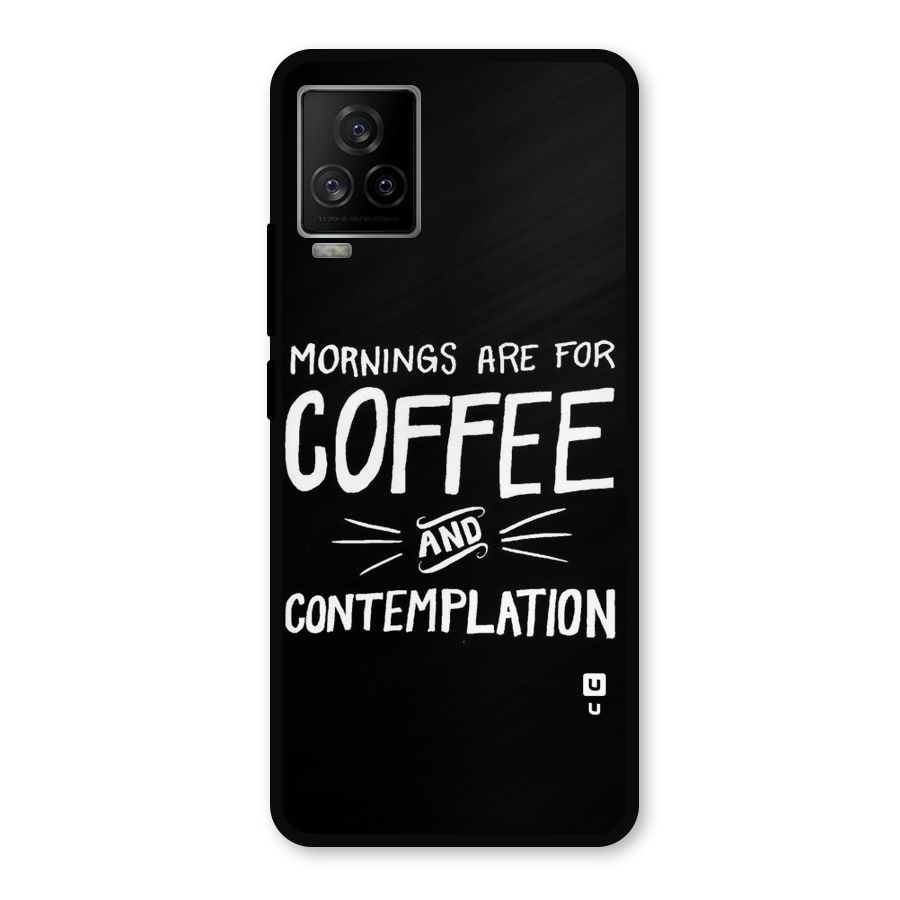 Coffee And Contemplation Metal Back Case for iQOO 7 Legend 5G