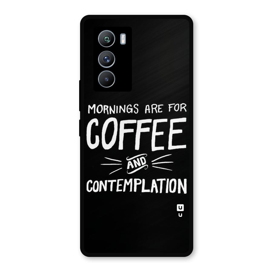 Coffee And Contemplation Metal Back Case for iQOO 9 SE