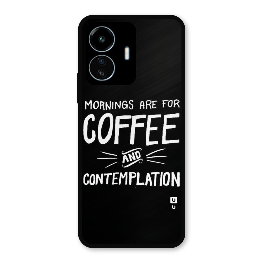 Coffee And Contemplation Metal Back Case for vivo iQOO Z6 Lite 5G