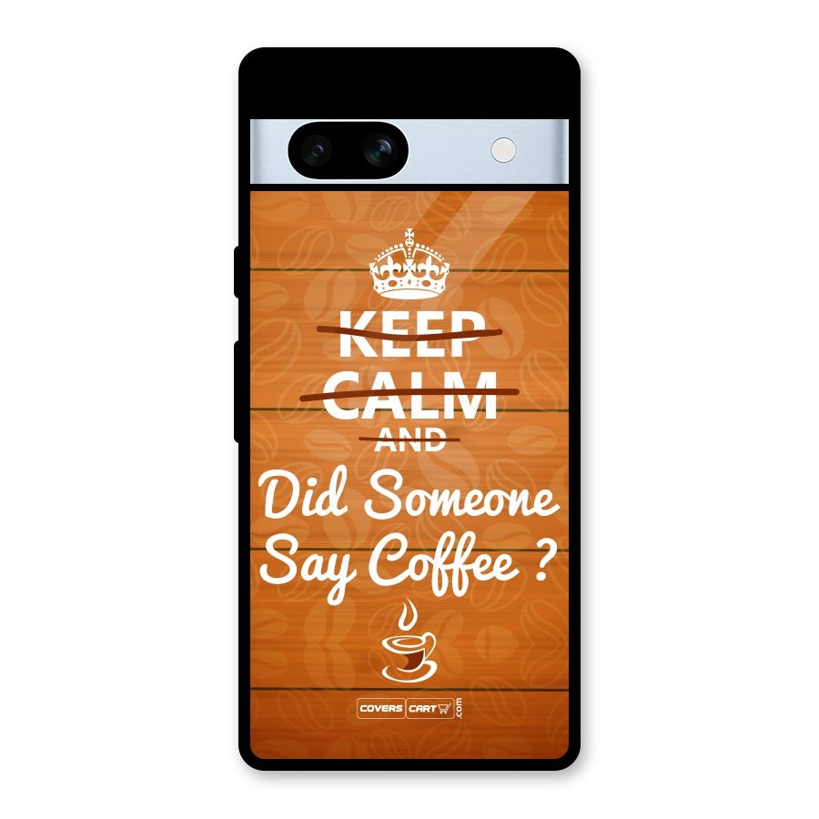 Coffee Ardour Glass Back Case for Google Pixel 7a