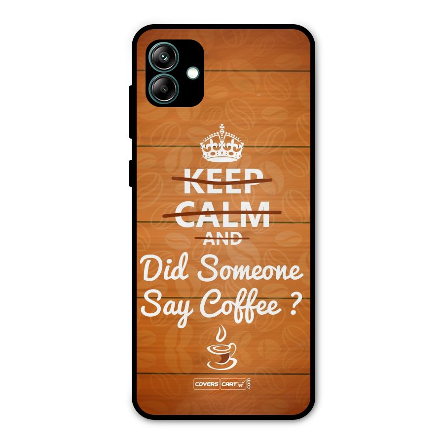 Coffee Ardour Metal Back Case for Galaxy A04