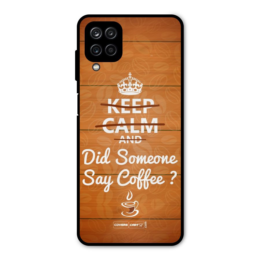 Coffee Ardour Metal Back Case for Galaxy A12