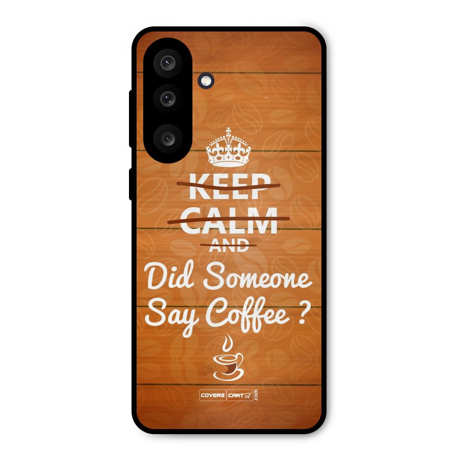 Coffee Ardour Metal Back Case for Galaxy F56