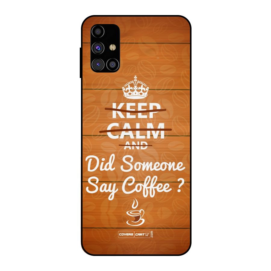Coffee Ardour Metal Back Case for Galaxy M31s