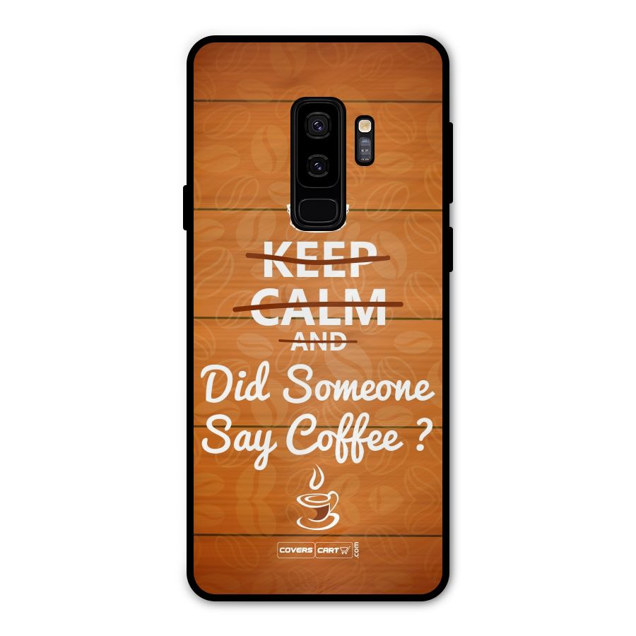 Coffee Ardour Metal Back Case for Galaxy S9 Plus