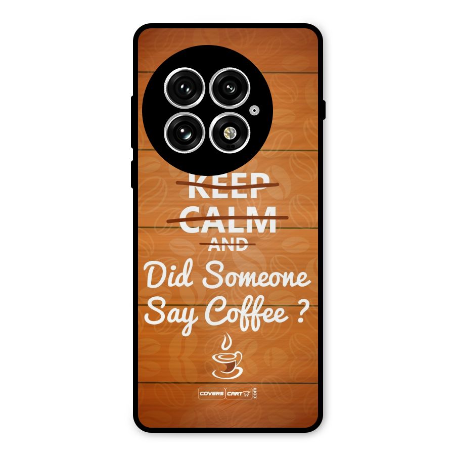 Coffee Ardour Metal Back Case for OnePlus 13