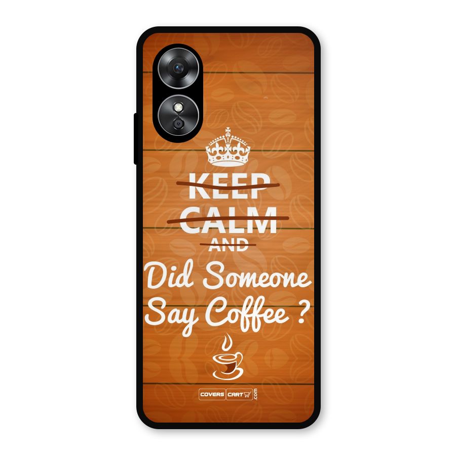 Coffee Ardour Metal Back Case for Oppo A17