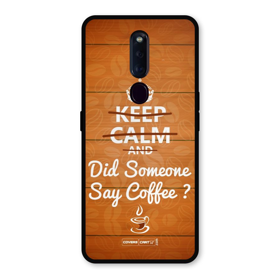 Coffee Ardour Metal Back Case for Oppo F11 Pro