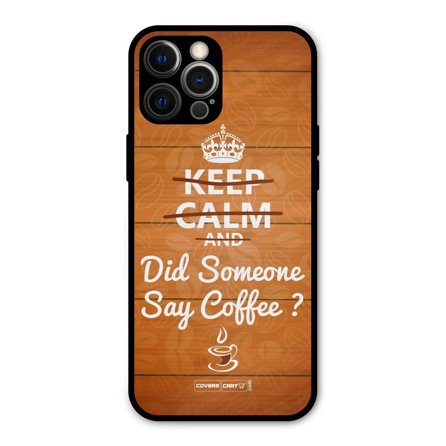 Coffee Ardour Metal Back Case for iPhone 12 Pro Max
