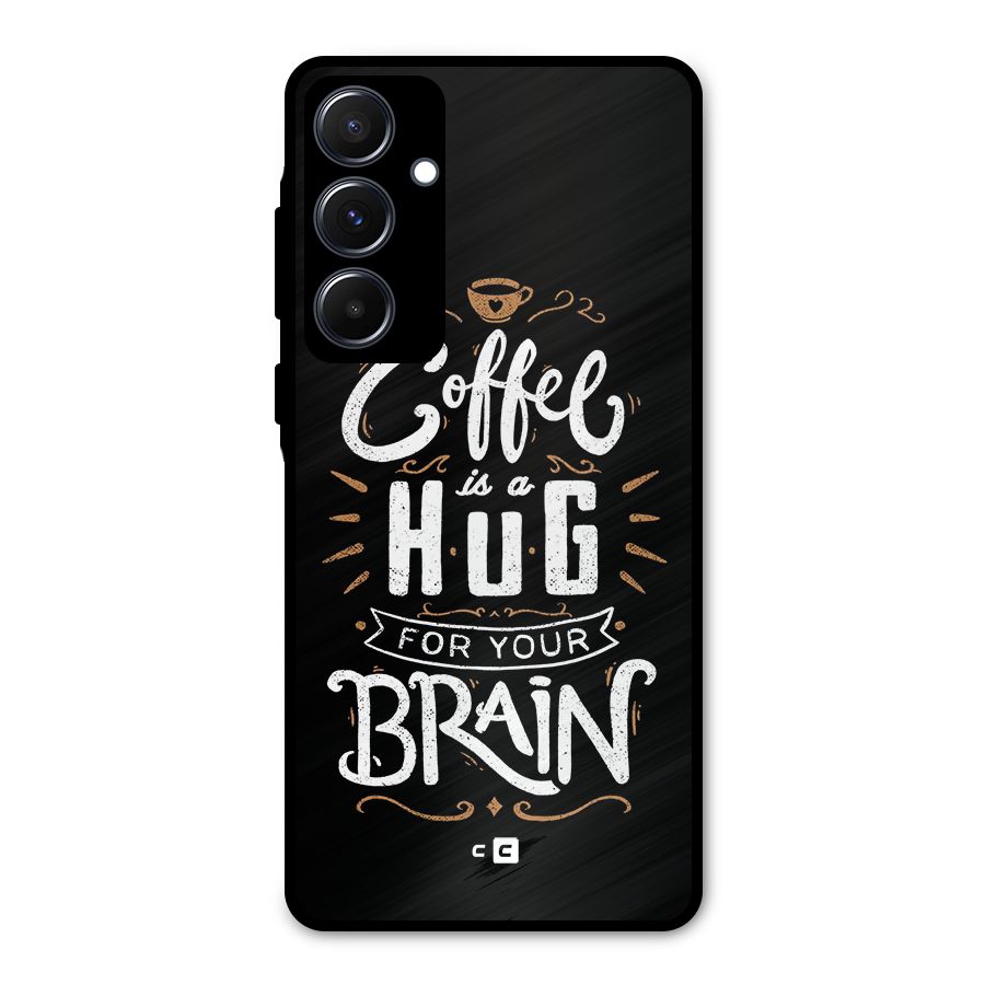 Coffee Brain Metal Back Case for Galaxy A55