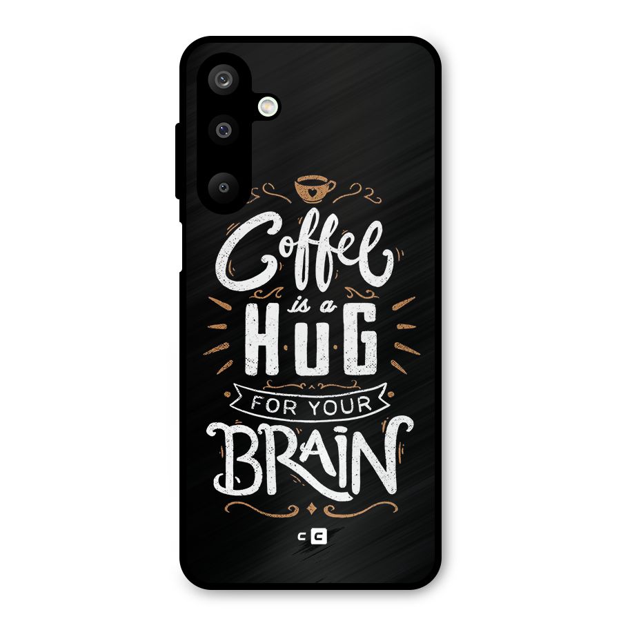 Coffee Brain Metal Back Case for Galaxy M16