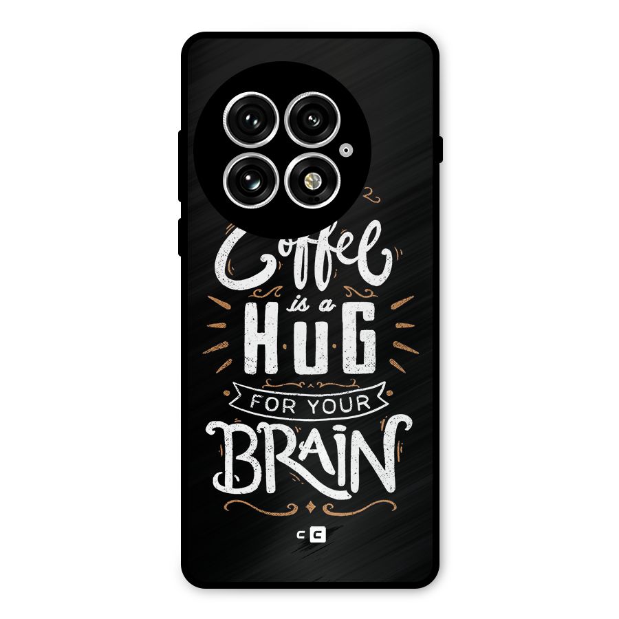 Coffee Brain Metal Back Case for OnePlus 13