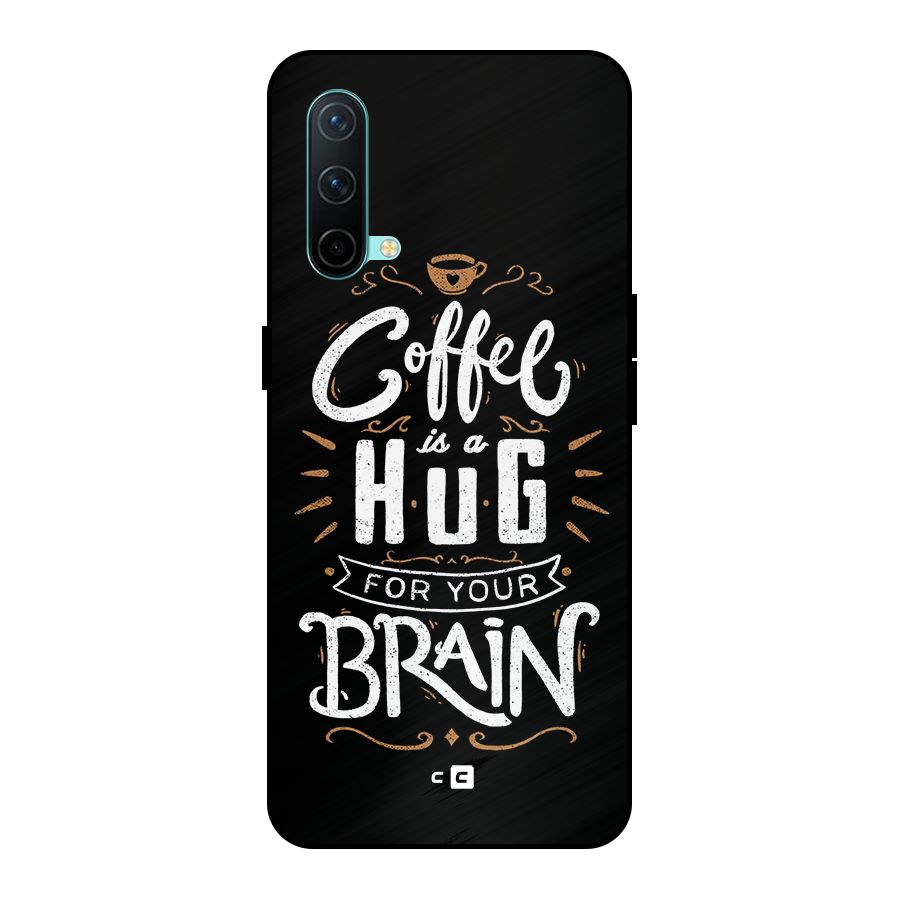 Coffee Brain Metal Back Case for OnePlus Nord CE 5G
