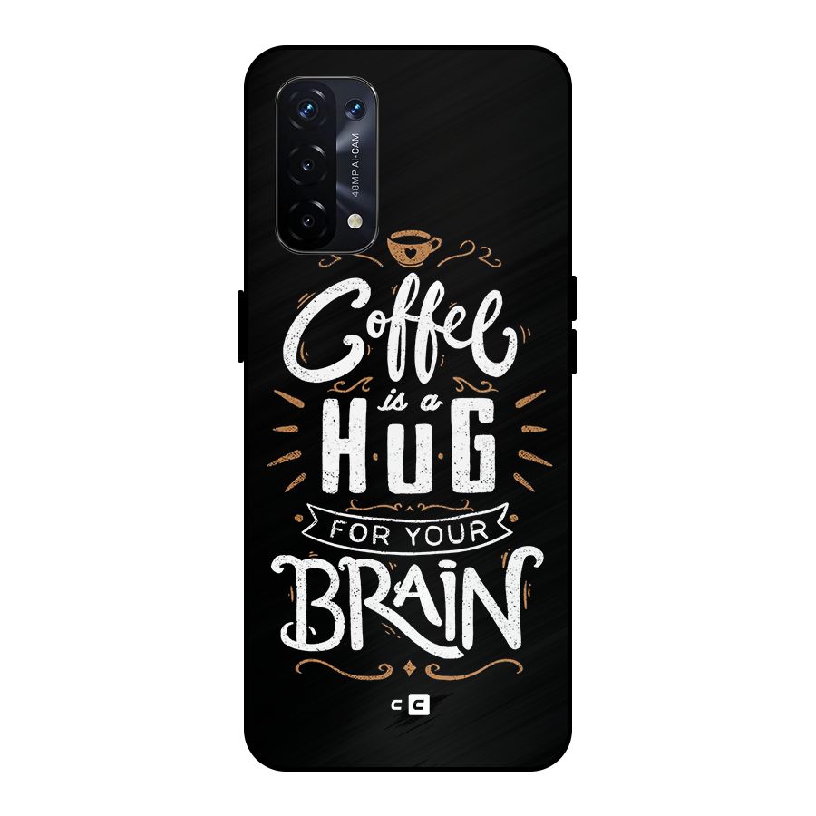 Coffee Brain Metal Back Case for Oppo A74 5G