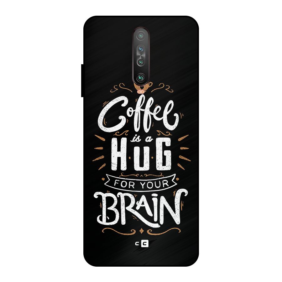 Coffee Brain Metal Back Case for Poco X2