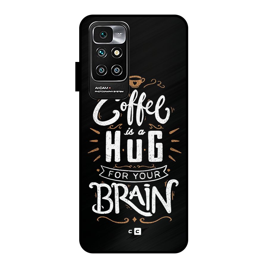 Coffee Brain Metal Back Case for Redmi 10 Prime
