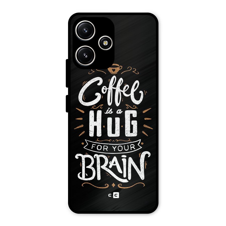 Coffee Brain Metal Back Case for Redmi 12 5G