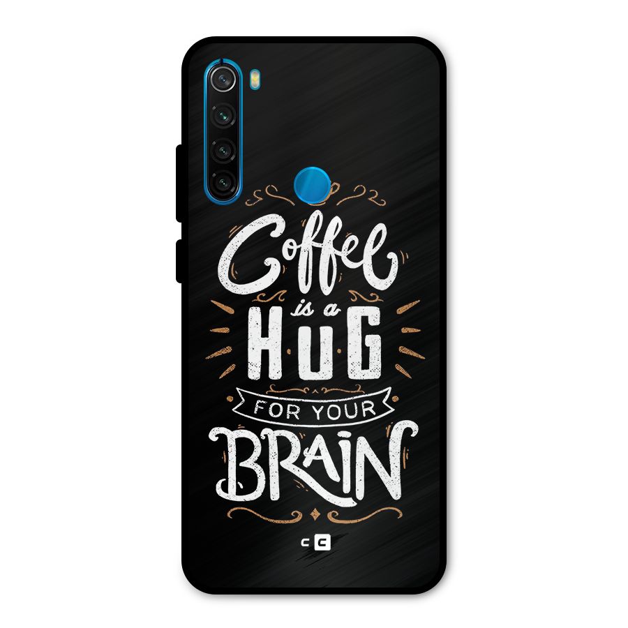 Coffee Brain Metal Back Case for Redmi Note 8