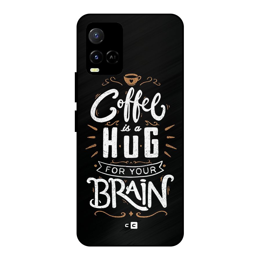 Coffee Brain Metal Back Case for Vivo Y21T