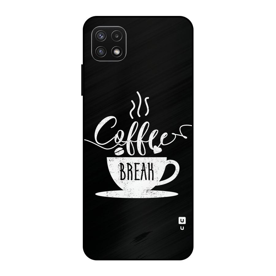 Coffee Break Metal Back Case for Galaxy A22 5G