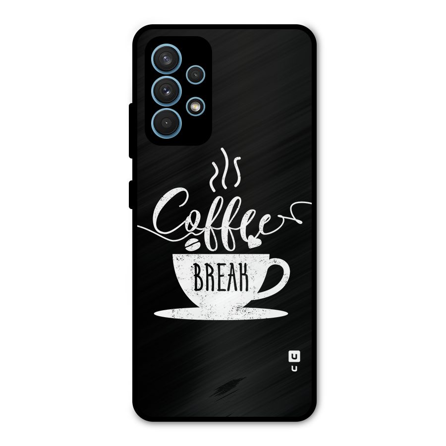 Coffee Break Metal Back Case for Galaxy A32