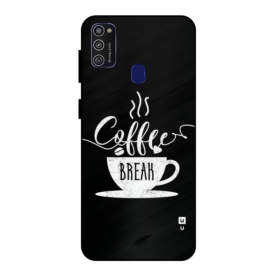Coffee Break Metal Back Case for Galaxy M21