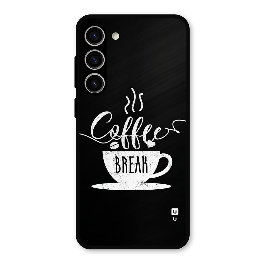 Coffee Break Metal Back Case for Galaxy S23 Plus