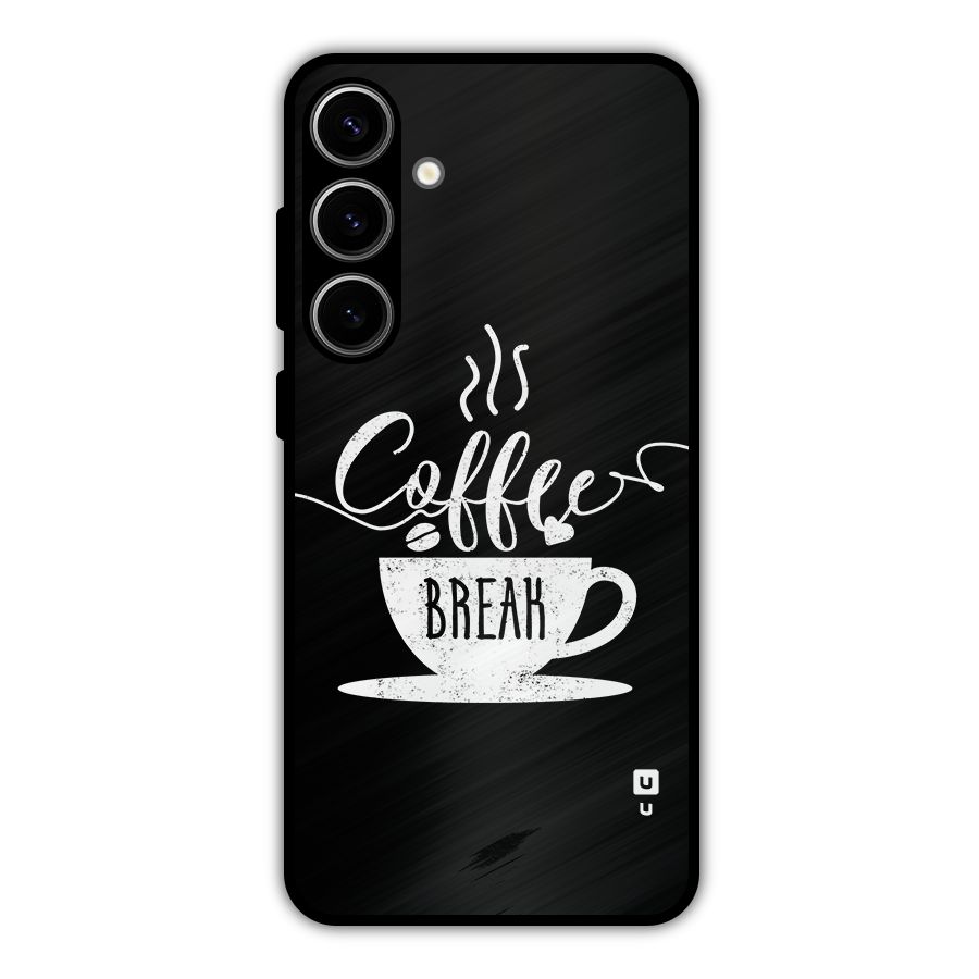 Coffee Break Metal Back Case for Galaxy S24 Plus