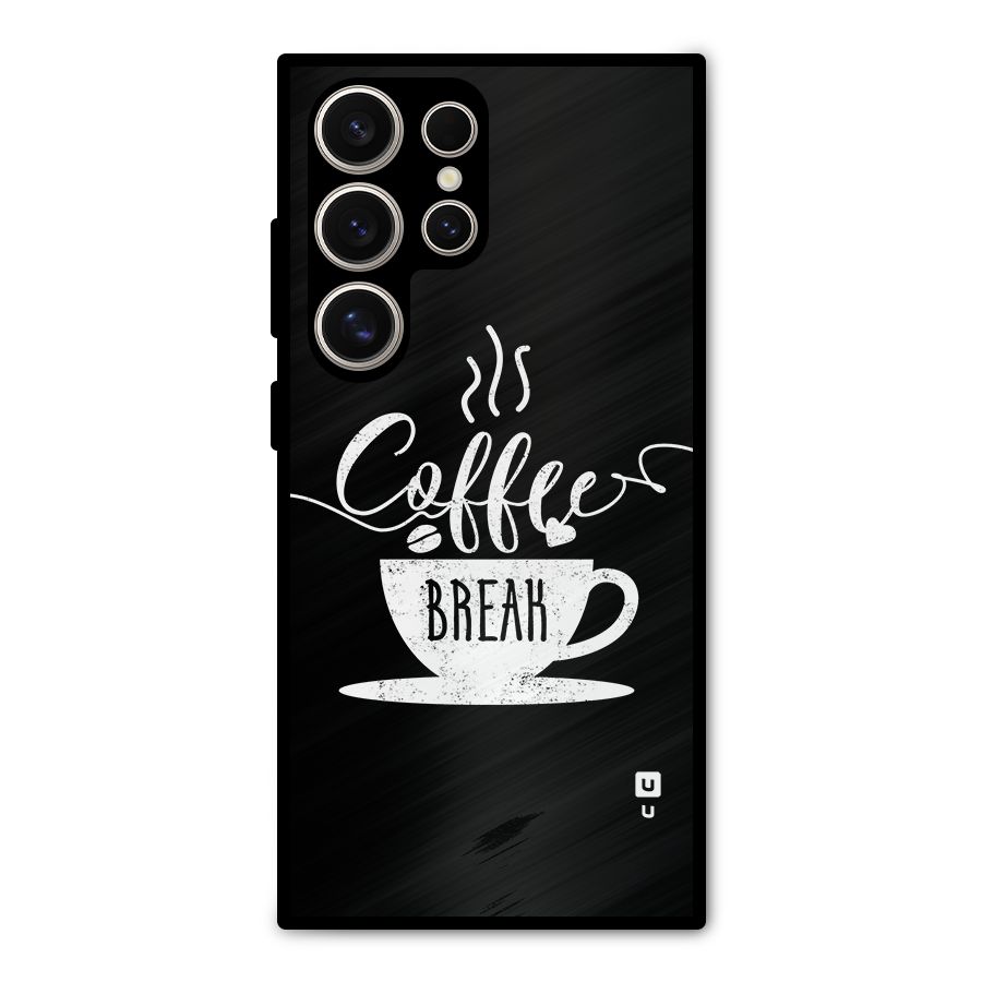 Coffee Break Metal Back Case for Galaxy S24 Ultra