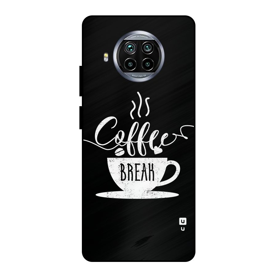 Coffee Break Metal Back Case for Mi 10i