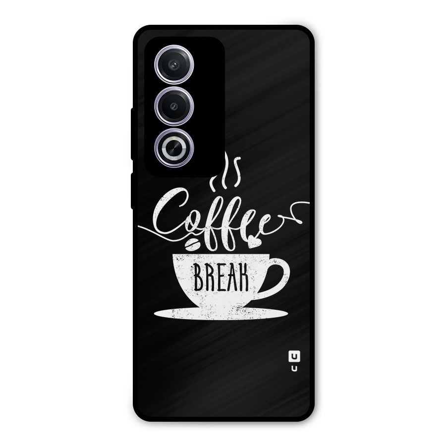Coffee Break Metal Back Case for Oppo A3 Pro
