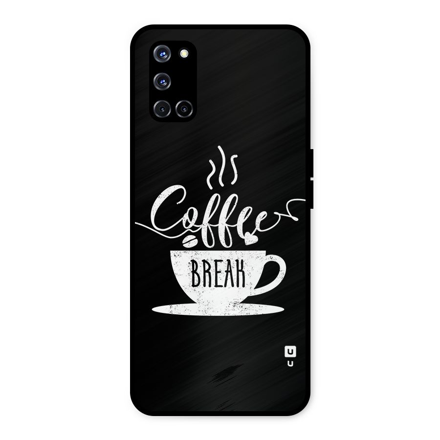 Coffee Break Metal Back Case for Oppo A52