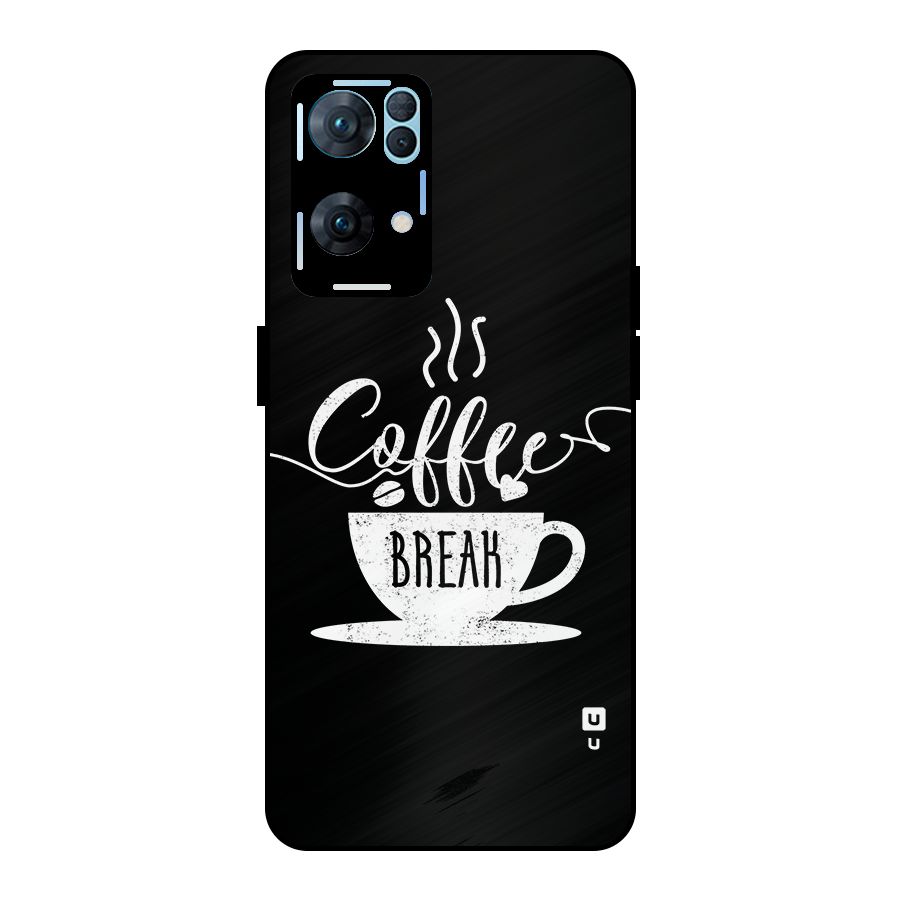 Coffee Break Metal Back Case for Oppo Reno7 Pro 5G