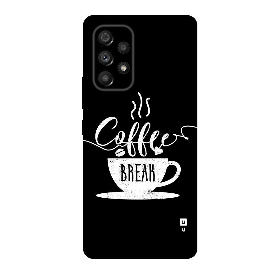 Coffee Break Original Polycarbonate Back Case for Galaxy A53 5G