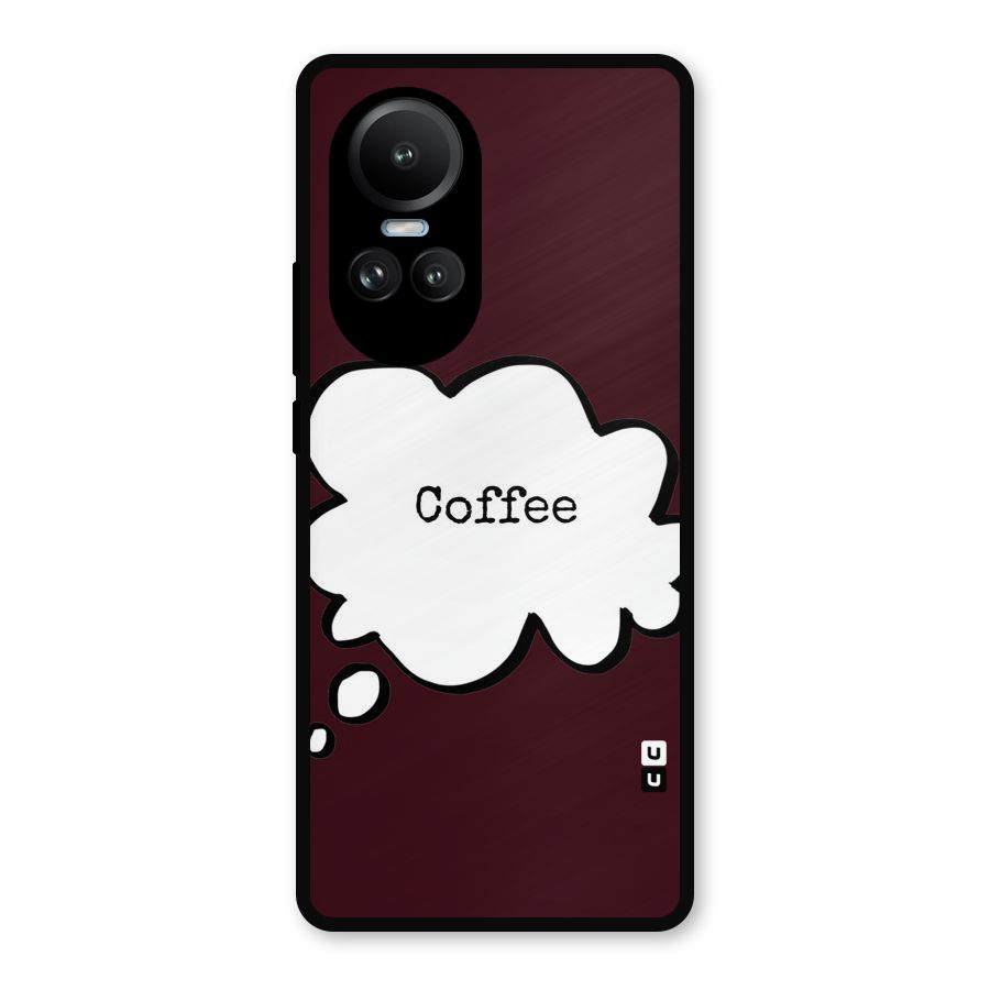Coffee Bubble Metal Back Case for Oppo Reno10