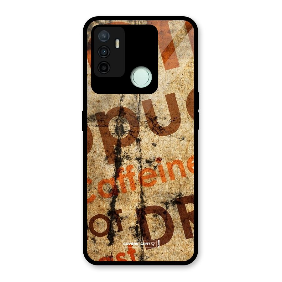 Coffee Caffeine Glass Back Case for Oppo A53