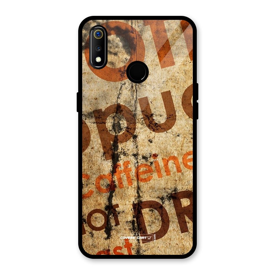 Coffee Caffeine Glass Back Case for Realme 3