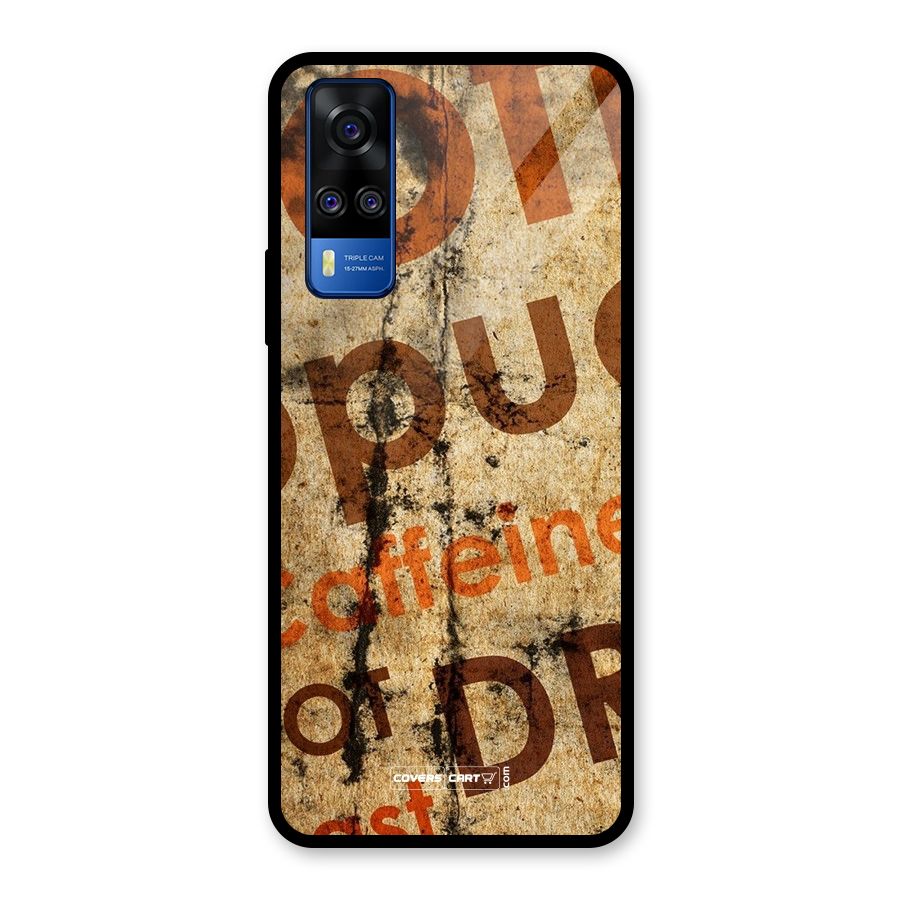 Coffee Caffeine Glass Back Case for Vivo Y31