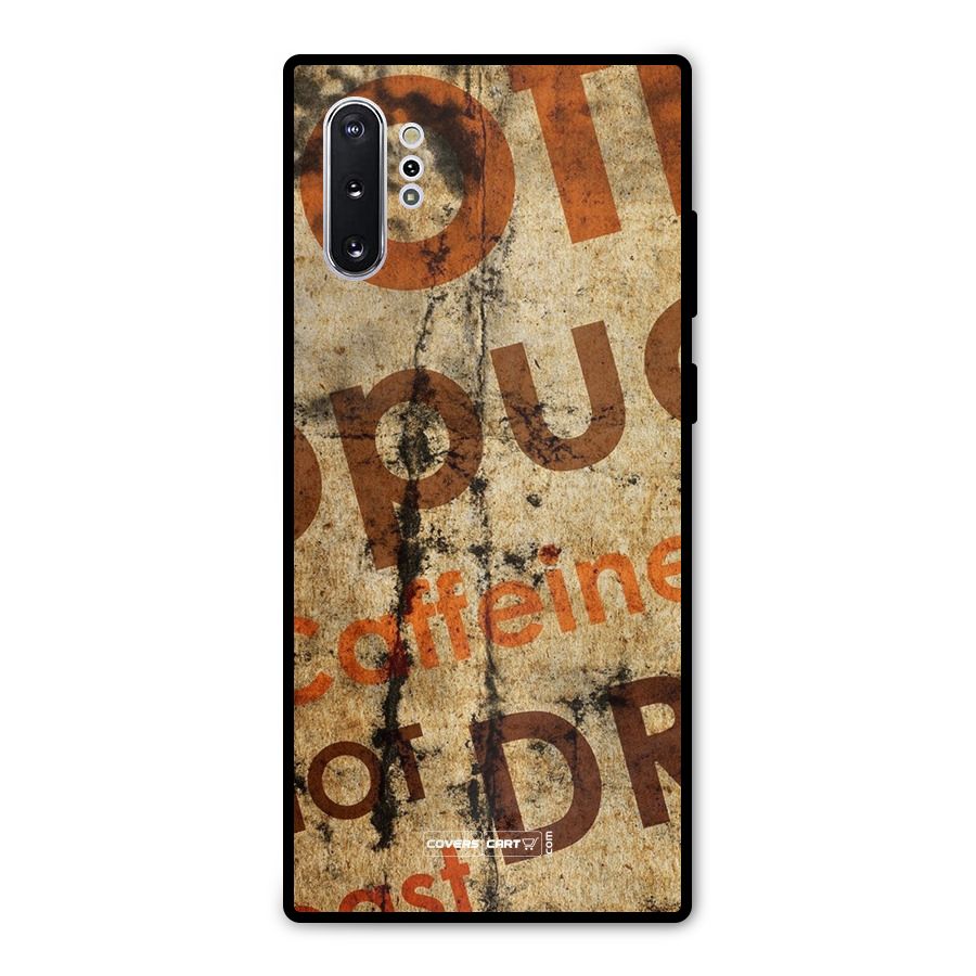 Coffee Caffeine Metal Back Case for Galaxy Note 10 Plus