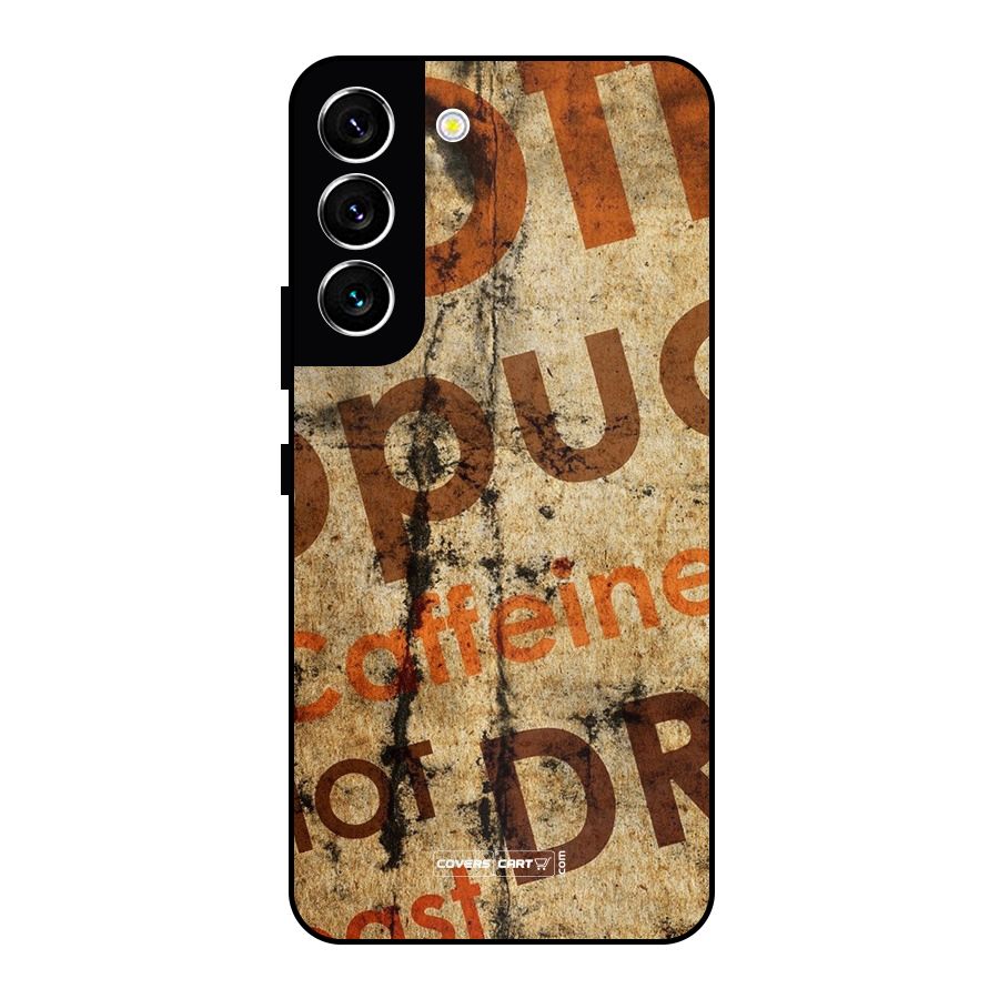 Coffee Caffeine Metal Back Case for Galaxy S22 5G