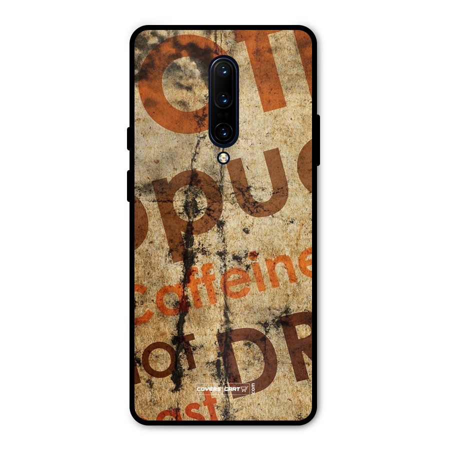 Coffee Caffeine Metal Back Case for OnePlus 7 Pro