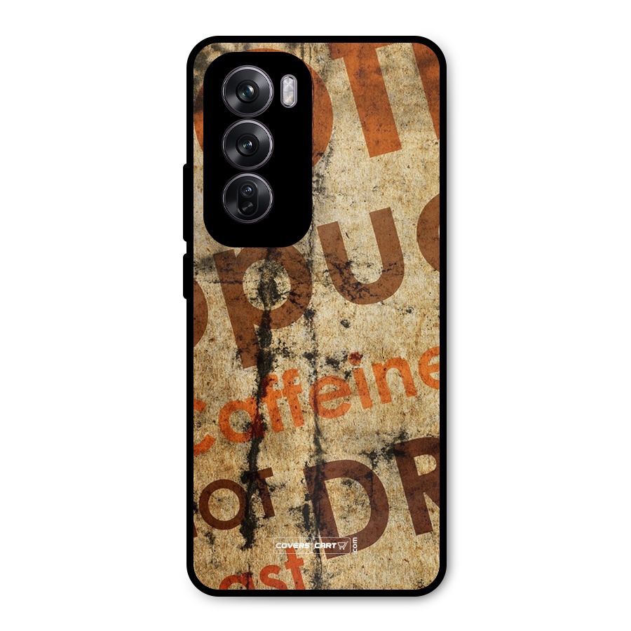 Coffee Caffeine Metal Back Case for Oppo Reno12 Pro