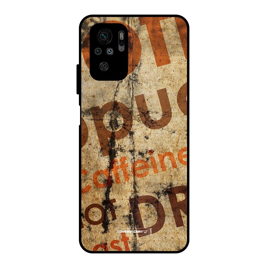 Coffee Caffeine Metal Back Case for Redmi Note 10S
