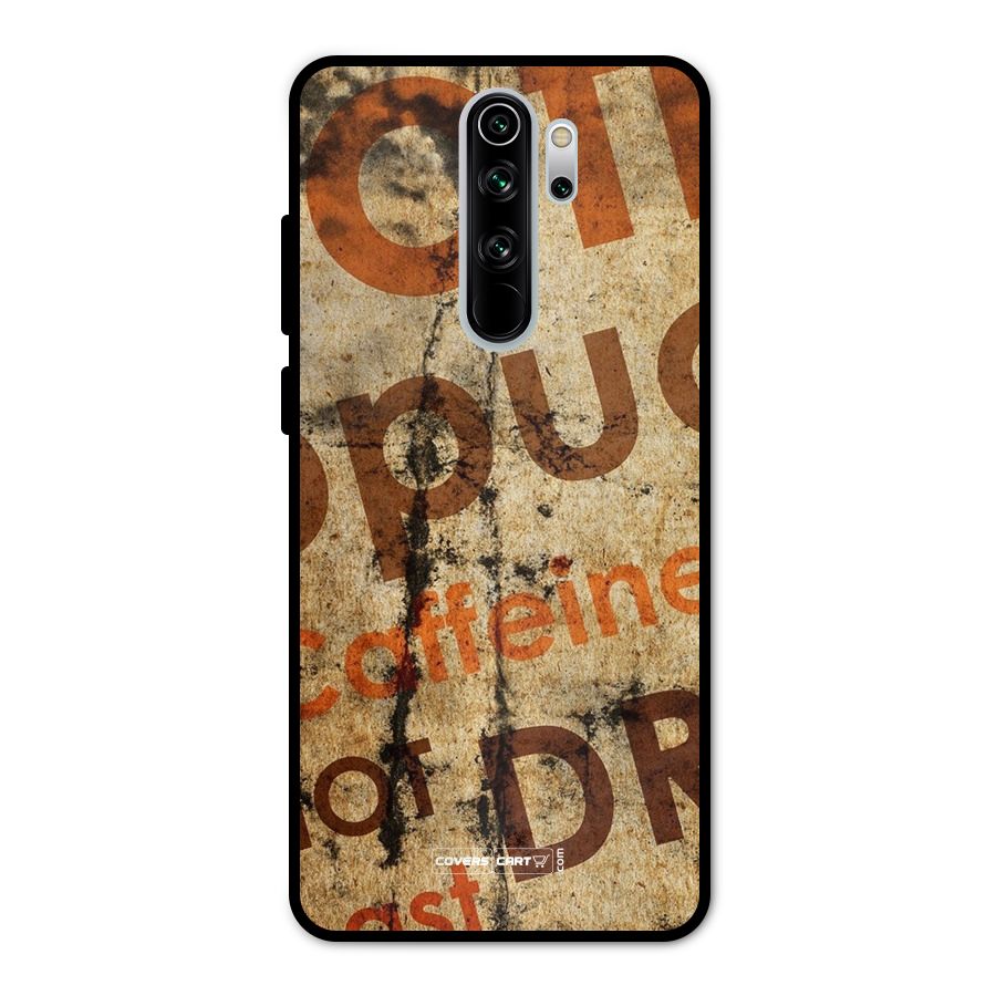 Coffee Caffeine Metal Back Case for Redmi Note 8 Pro
