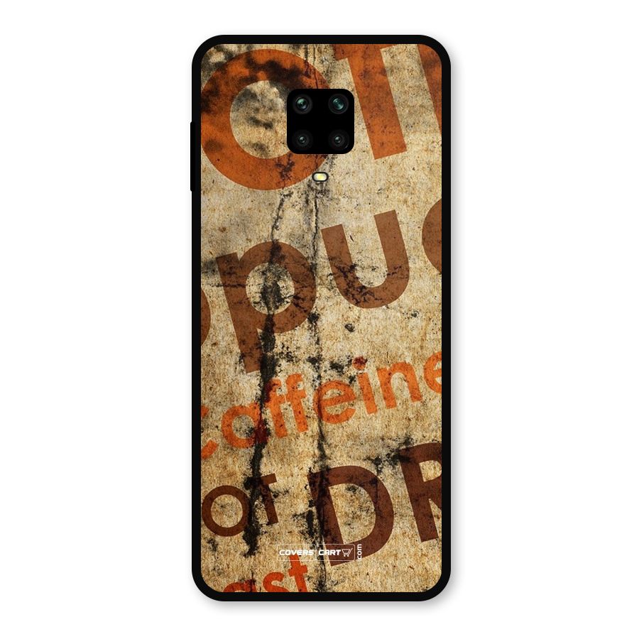 Coffee Caffeine Metal Back Case for Redmi Note 9 Pro