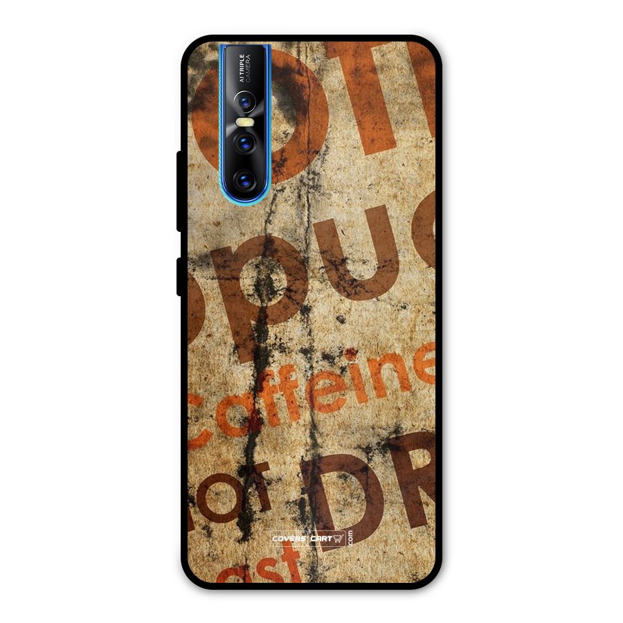 Coffee Caffeine Metal Back Case for Vivo V15 Pro