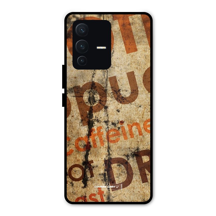 Coffee Caffeine Metal Back Case for Vivo V23 Pro