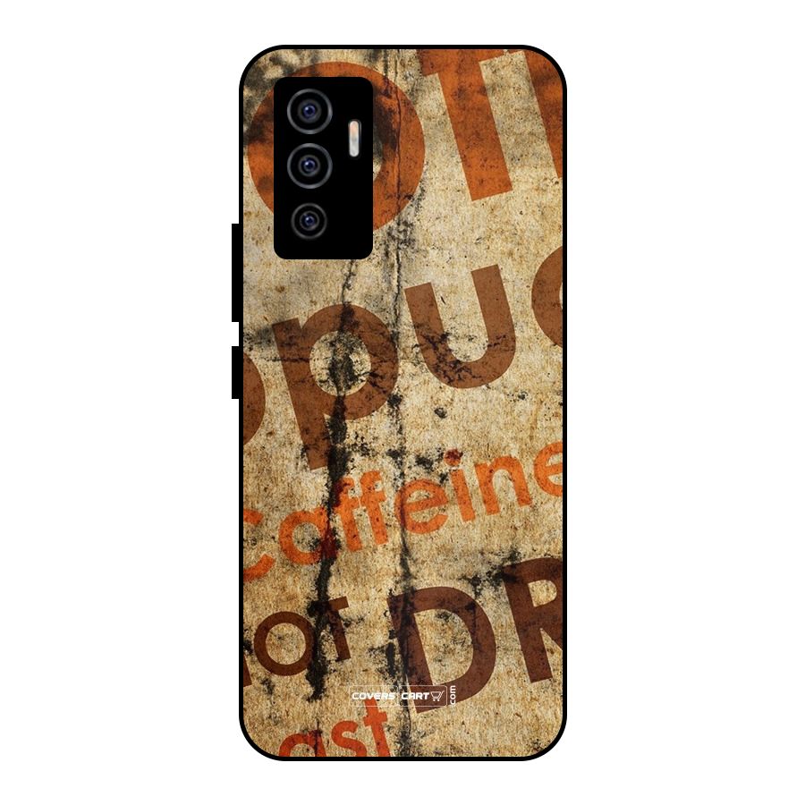 Coffee Caffeine Metal Back Case for Vivo V23e