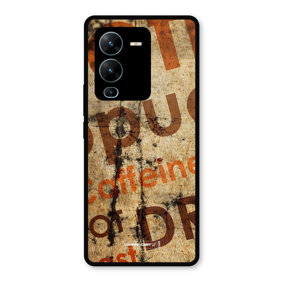 Coffee Caffeine Metal Back Case for Vivo V25 Pro