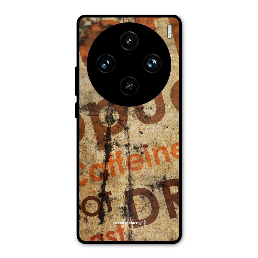 Coffee Caffeine Metal Back Case for Vivo X100 Pro